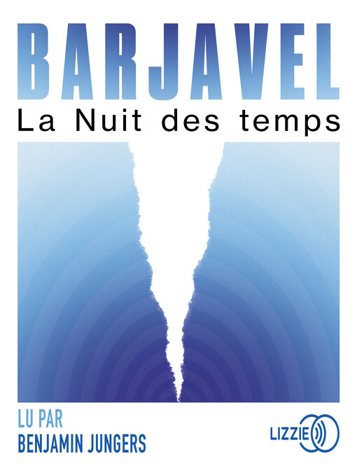 Title details for La nuit des temps by René Barjavel - Available